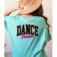 Dance Teacher Leopard Dancing Life Girls Women Dancer Women's Comfort Colors T-Shirt Back Print Chalky Mint Dance Teacher Leopard Dancing Life Girls Women Dancer Women's Comfort Colors T-Shirt Back Print Chalky Mint