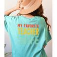My Favorite Teacher Is My Wife Women's Comfort Colors T-Shirt Back Print Chalky Mint My Favorite Teacher Is My Wife Women's Comfort Colors T-Shirt Back Print Chalky Mint