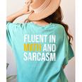 Fluent In Math And Sarcasm Teacher Appreciation Day Gift Women's Comfort Colors T-Shirt Back Print Chalky Mint Fluent In Math And Sarcasm Teacher Appreciation Day Gift Women's Comfort Colors T-Shirt Back Print Chalky Mint