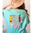 Fri-Yay Happy Friday Lovers Teacher Weekend Women Women's Comfort Colors T-Shirt Back Print Chalky Mint Fri-Yay Happy Friday Lovers Teacher Weekend Women Women's Comfort Colors T-Shirt Back Print Chalky Mint