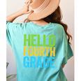 Hello Fourth Grade Shirt 4th Grade Boy Girl Student Teacher Women's Comfort Colors T-Shirt Back Print Chalky Mint Hello Fourth Grade Shirt 4th Grade Boy Girl Student Teacher Women's Comfort Colors T-Shirt Back Print Chalky Mint