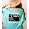 I'Ll Just Wait Until It's Quiet Spanish Teacher Halloween Men Women Kids Women's Comfort Colors T-Shirt Back Print Chalky Mint I'Ll Just Wait Until It's Quiet Spanish Teacher Halloween Men Women Kids Women's Comfort Colors T-Shirt Back Print Chalky Mint