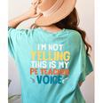 I'm Not Yelling This Is My PE Teacher Voice Women's Comfort Colors T-Shirt Back Print Chalky Mint