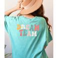 Last Day Of School Back To School Dream Team Teacher Kids Women's Comfort Colors T-Shirt Back Print Chalky Mint Last Day Of School Back To School Dream Team Teacher Kids Women's Comfort Colors T-Shirt Back Print Chalky Mint