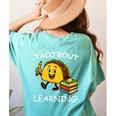 Let's Taco Bout Learning Back To School Teacher Kids Women's Comfort Colors T-Shirt Back Print Chalky Mint