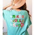 Be Merry Be Jolly Be Kind Merry Christmas Teacher Xmas Pjs Women's Comfort Colors T-Shirt Back Print Chalky Mint
