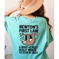 Newtons First Law Physics Jokes Science Teacher Women's Comfort Colors T-Shirt Back Print Chalky Mint Newtons First Law Physics Jokes Science Teacher Women's Comfort Colors T-Shirt Back Print Chalky Mint