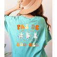 Pas De Boo-Rée Ghost Ballet Dancer Halloween Dance Teacher Women's Comfort Colors T-Shirt Back Print Chalky Mint Pas De Boo-Rée Ghost Ballet Dancer Halloween Dance Teacher Women's Comfort Colors T-Shirt Back Print Chalky Mint