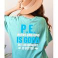 PE Teacher Art For Men Women Gym Teacher Appreciation Women's Comfort Colors T-Shirt Back Print Chalky Mint