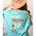 PE Teacher Voice PE Teacher School Fitness Class Women's Comfort Colors T-Shirt Back Print Chalky Mint PE Teacher Voice PE Teacher School Fitness Class Women's Comfort Colors T-Shirt Back Print Chalky Mint
