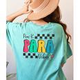 Pre-K Paraprofessional Teacher Back To School Vibes Women's Comfort Colors T-Shirt Back Print Chalky Mint Pre-K Paraprofessional Teacher Back To School Vibes Women's Comfort Colors T-Shirt Back Print Chalky Mint