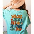 Retro PE Teacher What Are We Doing Today School Coach Women Women's Comfort Colors T-Shirt Back Print Chalky Mint Retro PE Teacher What Are We Doing Today School Coach Women Women's Comfort Colors T-Shirt Back Print Chalky Mint