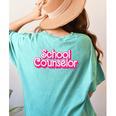 School Counselor Back To School Teacher Life Women's Comfort Colors T-Shirt Back Print Chalky Mint School Counselor Back To School Teacher Life Women's Comfort Colors T-Shirt Back Print Chalky Mint