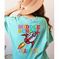 Space Middle School Teacher Back To School Men Women Kids Women's Comfort Colors T-Shirt Back Print Chalky Mint Space Middle School Teacher Back To School Men Women Kids Women's Comfort Colors T-Shirt Back Print Chalky Mint