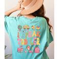 I Speak Toddler Teacher Pre-K Frist Day Back To School Women's Comfort Colors T-Shirt Back Print Chalky Mint I Speak Toddler Teacher Pre-K Frist Day Back To School Women's Comfort Colors T-Shirt Back Print Chalky Mint