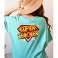 Super Teacher Superhero Back To School Teacher's Women's Comfort Colors T-Shirt Back Print Chalky Mint