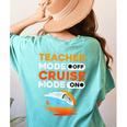 Teacher Cruise Shirt Cruise Mode Men Women Women's Comfort Colors T-Shirt Back Print Chalky Mint Teacher Cruise Shirt Cruise Mode Men Women Women's Comfort Colors T-Shirt Back Print Chalky Mint