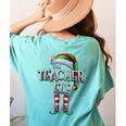 The Teacher Elf Shirt Matching Family Christmas Elf Men Women Kids Women's Comfort Colors T-Shirt Back Print Chalky Mint