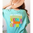 My Teacher Survived 100 Days Of Me 100th Day Of School Kids Women's Comfort Colors T-Shirt Back Print Chalky Mint