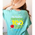 My Teacher Survived 100 Days Of Me Women's Comfort Colors T-Shirt Back Print Chalky Mint My Teacher Survived 100 Days Of Me Women's Comfort Colors T-Shirt Back Print Chalky Mint
