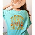 All Teachers Love Brains School Halloween Costume Women's Comfort Colors T-Shirt Back Print Chalky Mint