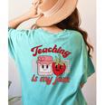 Teaching Is My Jam Cute Strawberry For Women Teachers Women's Comfort Colors T-Shirt Back Print Chalky Mint