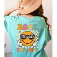 Test Day Rock The Test Teacher Testing Day You Got This Women's Comfort Colors T-Shirt Back Print Chalky Mint