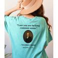 Thomas Paine Common Sense USA History Teacher Student Women's Comfort Colors T-Shirt Back Print Chalky Mint Thomas Paine Common Sense USA History Teacher Student Women's Comfort Colors T-Shirt Back Print Chalky Mint