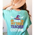 Tired Teacher Costume For Humor Halloween Women's Comfort Colors T-Shirt Back Print Chalky Mint Tired Teacher Costume For Humor Halloween Women's Comfort Colors T-Shirt Back Print Chalky Mint
