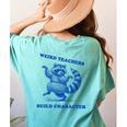 Weird Teachers Build Character Shirt Raccoon Dancing Women's Comfort Colors T-Shirt Back Print Chalky Mint Weird Teachers Build Character Shirt Raccoon Dancing Women's Comfort Colors T-Shirt Back Print Chalky Mint