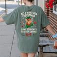 6-7 Students Saying 67 Xmas Six Seven Teacher Christmas Women's Comfort Colors T-Shirt Back Print Moss 6-7 Students Saying 67 Xmas Six Seven Teacher Christmas Women's Comfort Colors T-Shirt Back Print Moss