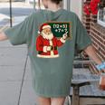 67 Teacher Christmas Santa Six Seven Meme Brainrot Math Joke Women's Comfort Colors T-Shirt Back Print Moss 67 Teacher Christmas Santa Six Seven Meme Brainrot Math Joke Women's Comfort Colors T-Shirt Back Print Moss