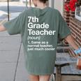 7th Grade Teacher Definition Back To School First Day Women's Comfort Colors T-Shirt Back Print Moss