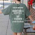 Art Teacher Christmas Xmas Never Dreamed Marrying Women's Comfort Colors T-Shirt Back Print Moss Art Teacher Christmas Xmas Never Dreamed Marrying Women's Comfort Colors T-Shirt Back Print Moss