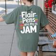 Back To School Teacher Flair Pens Are My Jam Women's Comfort Colors T-Shirt Back Print Moss