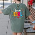Back To School Teachers Crew Students Team ESOL Teacher Women's Comfort Colors T-Shirt Back Print Moss