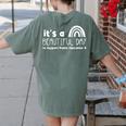 Beautiful Day To Support Public Education Teacher Red For Ed Women's Comfort Colors T-Shirt Back Print Moss Beautiful Day To Support Public Education Teacher Red For Ed Women's Comfort Colors T-Shirt Back Print Moss