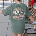 Being Bilingual Is A Superpower ESL Teacher School Women's Comfort Colors T-Shirt Back Print Moss Being Bilingual Is A Superpower ESL Teacher School Women's Comfort Colors T-Shirt Back Print Moss