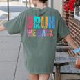 Bruh We Back Teachers Retro Back To School Boys Girls Kids Women's Comfort Colors T-Shirt Back Print Moss Bruh We Back Teachers Retro Back To School Boys Girls Kids Women's Comfort Colors T-Shirt Back Print Moss