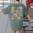 Bruh It's A Good Day To Make Music Musician Music Teacher Women's Comfort Colors T-Shirt Back Print Moss