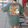 Bruh We Out Teacher Retro Last Day Of School Boys Girls Kids Women's Comfort Colors T-Shirt Back Print Moss Bruh We Out Teacher Retro Last Day Of School Boys Girls Kids Women's Comfort Colors T-Shirt Back Print Moss