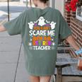 You Can't Scare Me I'm A Retired Teacher Shirt Halloween Women's Comfort Colors T-Shirt Back Print Moss You Can't Scare Me I'm A Retired Teacher Shirt Halloween Women's Comfort Colors T-Shirt Back Print Moss