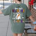 You Can't Scare Me I'm A Teacher Halloween Costume Women's Comfort Colors T-Shirt Back Print Moss
