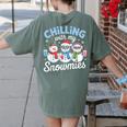 Chillin With My Snowmie Women Christmas Snowman Teacher Snow Women's Comfort Colors T-Shirt Back Print Moss Chillin With My Snowmie Women Christmas Snowman Teacher Snow Women's Comfort Colors T-Shirt Back Print Moss