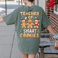 Christmas Teacher Of Smart Cookies Gingerbread Man Teaching Women's Comfort Colors T-Shirt Back Print Moss Christmas Teacher Of Smart Cookies Gingerbread Man Teaching Women's Comfort Colors T-Shirt Back Print Moss