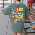 Color The World With Kindness Teachers Back To School Women's Comfort Colors T-Shirt Back Print Moss