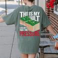 Couldn't Take The Pressure Geology Earth Science Teacher Women's Comfort Colors T-Shirt Back Print Moss