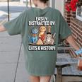 Easily Distracted By Cats & History Teacher Women Men Women's Comfort Colors T-Shirt Back Print Moss Easily Distracted By Cats & History Teacher Women Men Women's Comfort Colors T-Shirt Back Print Moss