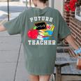 Future Teacher Costume For Adults And Kids T-Shirt Women's Comfort Colors T-Shirt Back Print Moss Future Teacher Costume For Adults And Kids T-Shirt Women's Comfort Colors T-Shirt Back Print Moss