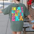 In My Glowing Teacher Era Groovy Colorful Bright Women's Comfort Colors T-Shirt Back Print Moss